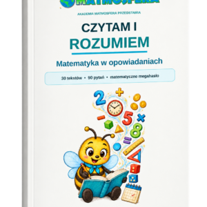 Czytam i rozumiem + Matematyka