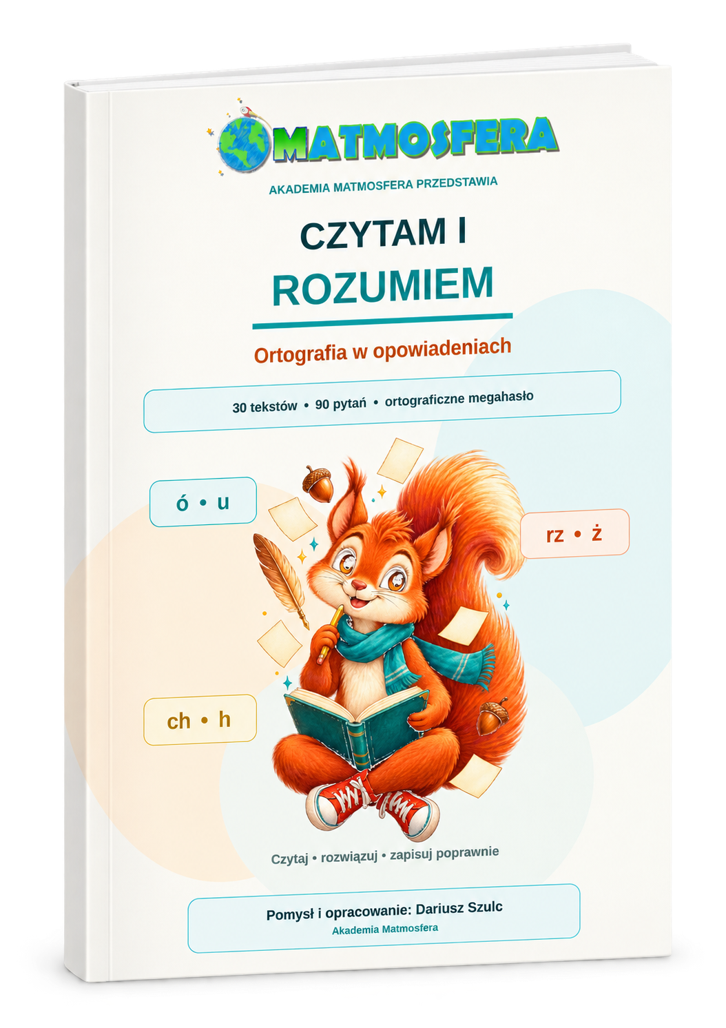 Czytam i rozumiem + Ortografia